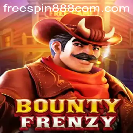 Explore the Thrilling World of BountyFrenzy with FREESPIN888