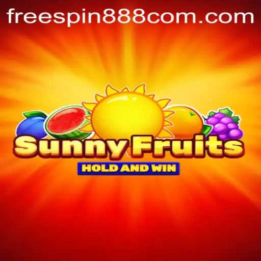 Explore the Vibrant World of SunnyFruits: A New Adventure Awaits with FREESPIN888