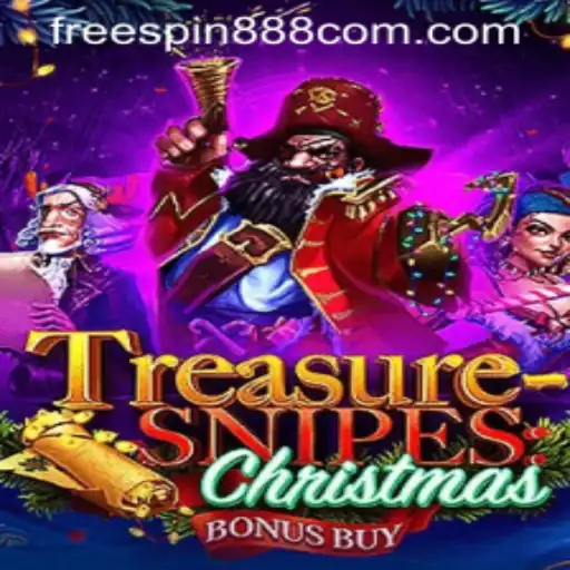 Discover the Exciting World of TreasuresnipesChristmas with FREESPIN888