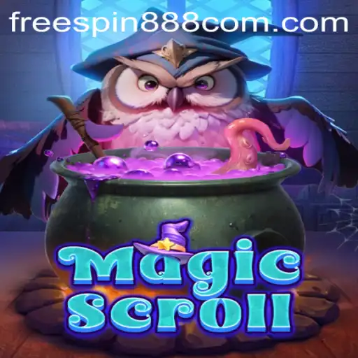 The Enchanting World of MagicScroll: Unveiling the Secrets with FREESPIN888