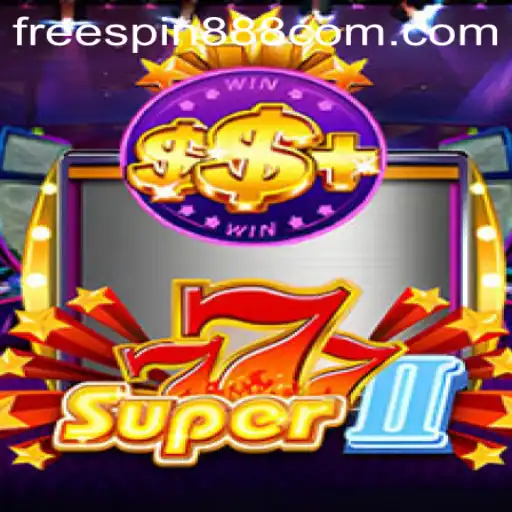 The Thrilling World of Super777II & the Exciting FREESPIN888 Bonus